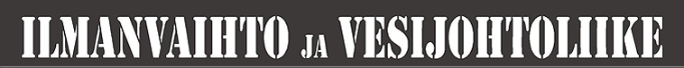 Ilmanvaihto- ja vesijohtoliike